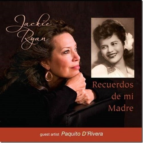Ryan,jackie / D'rivera,paquito - Recuerdos De Mi Madre - Music CD