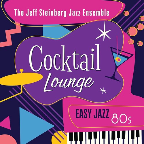 Steinberg,jeff - Cocktail Lounge: Easy Jazz 80s - Music CD