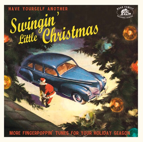 Have Yourself Another Swingin' Little / Various - Have Yourself Another Swingin' Little / Various - Music CD