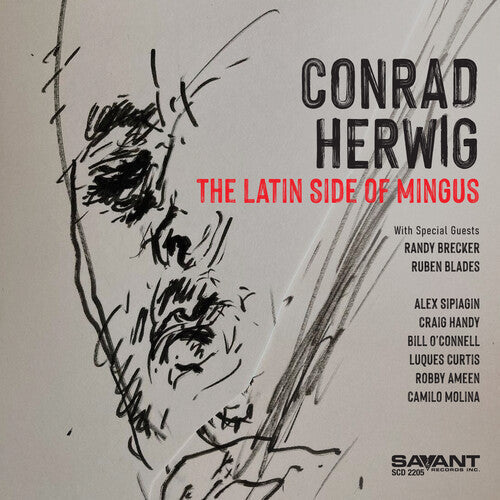 Herwig,conrad - Latin Side Of Mingus - Music CD