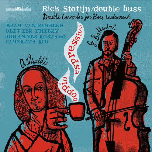 Bottesini / Stotijn / Camerata Rco - Doppio Espressivo - Super Audio CD