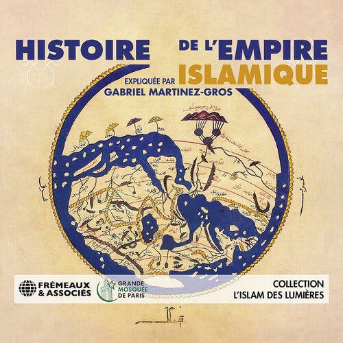 Martinez-gros / Martinez-gros - Histoire De L'empire Islamique - Music CD