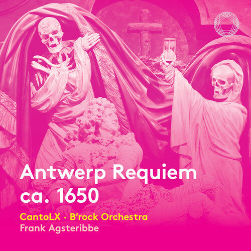 Steelant / Cantolx / B'rock Orchestra - Antwerp Requiem - Music CD