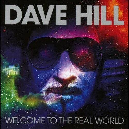 Hill,dave - Welcome To The Real World (remixed & Remastered) - Music CD