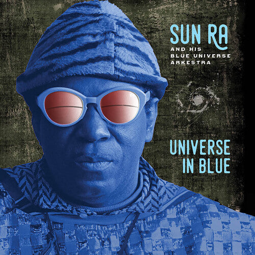 Sun Ra & His Blue Universe Arkestra - Universe In Blue - Music CD