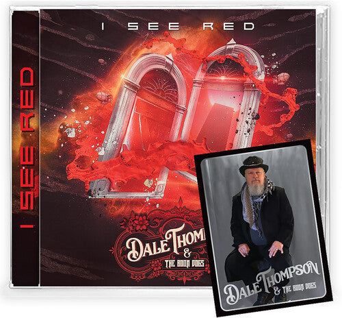Thompson,dale / Boon Dogs - I See Red - Music CD