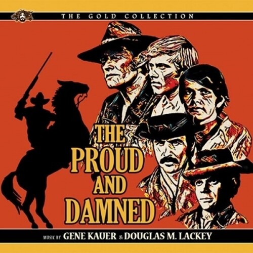 Kauer,gene / Lackey,douglas M - Proud & Damned / O.s.t. - Music CD