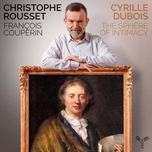 Dubois,cyrille / Rousset,christophe - Couperin: The Sphere Of Intimacy - Music CD