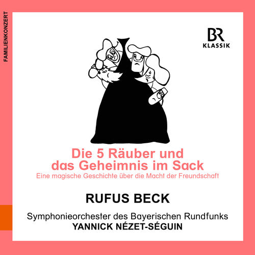 Korsakov / Beck,rufus - Die Fuenf Raeuber Und Das Geheimnis Im Sack - Music CD