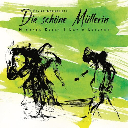 Michael,kelly - Franz Schubert: Die Schone Mullerin - Music CD