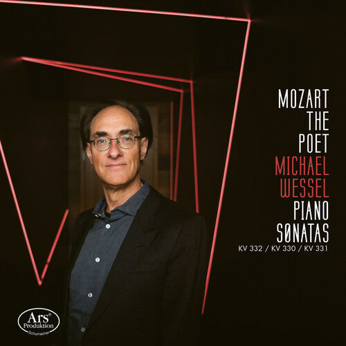 Mozart / Wessell - Piano Sonatas 4: Mozart The Poet - Super Audio CD