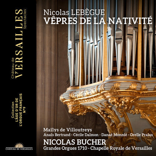 Bucher / Mailys De Villoutreys - Lebegue: Vepres De La Nativite - Music CD