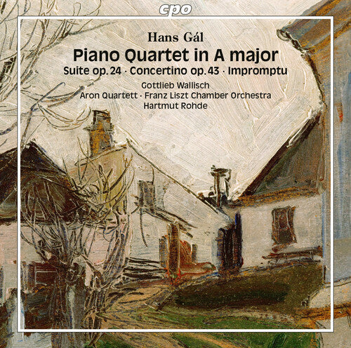 Gal / Wallisch / Aron Quartett - Piano Quartet In A Major - Music CD
