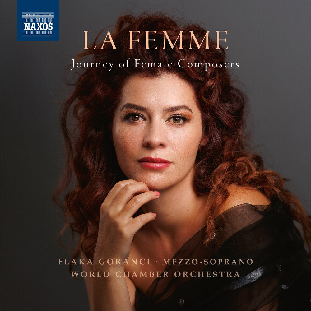 Goranci, Flaka / World Chamber Orch - La Femme: Journey of Female Composers Music CD