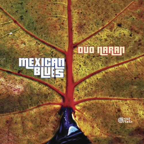 Gordillo / Duo Naran / Chejin - Mexican Blues - Music CD