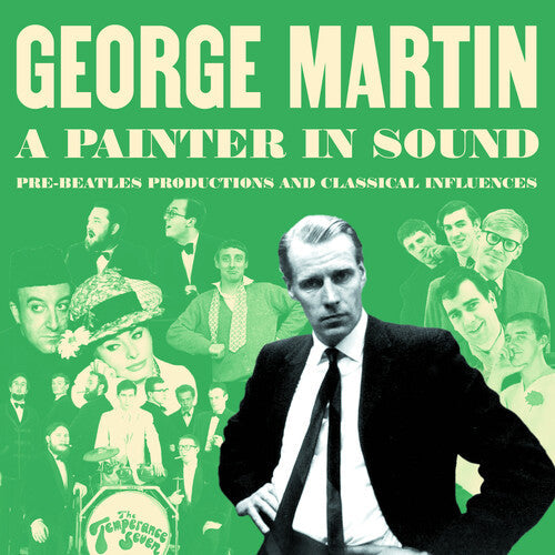 Martin,george - Painter In Sound: Pre-beatles Productions & - Music CD