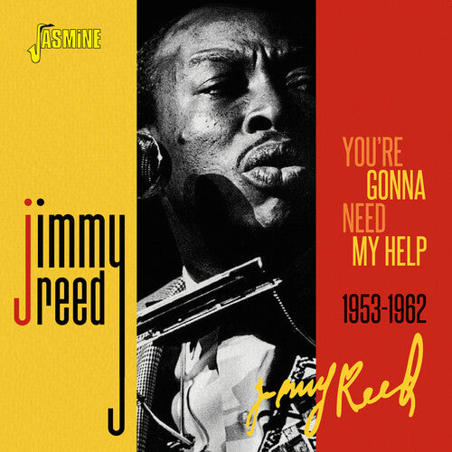 Reed,jimmy - You're Gonna Need My Help 1953-1962 - Music CD