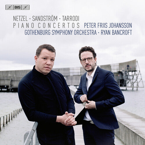 Johansson / Netzel / Sandstrom / Tarrodi - Piano Concertos - Super Audio CD
