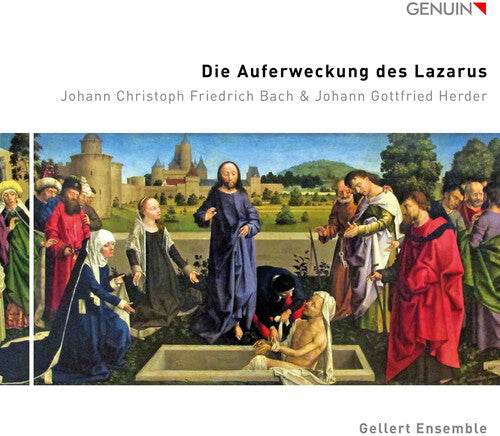 Bach,j.c. / Gellert Ensemble - Die Auferweckung Des Lazarus - Music CD