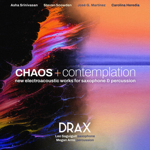 Heredia / Martinez / Snowden - Chaos + Contemplation - Music CD
