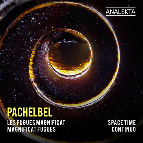 Pachelbel / Space Time Continuo - Magnificat Fugues - Music CD