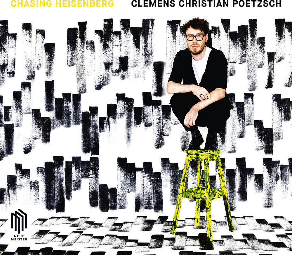 Poetzsch, Clemens Christian - Chasing Heisenberg Music CD