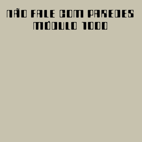 Modulo 1000 - Nao Fale Com Paredes - Music CD