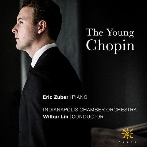 Chopin / Zuber / Indianapolis Chamber Orchestra - Young Chopin - Music CD