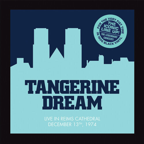 Tangerine Dream - Live At The Reims Cathedral 1974 - Vinyl Record