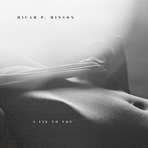 Hinson,micah P - I Lie To You - Music CD