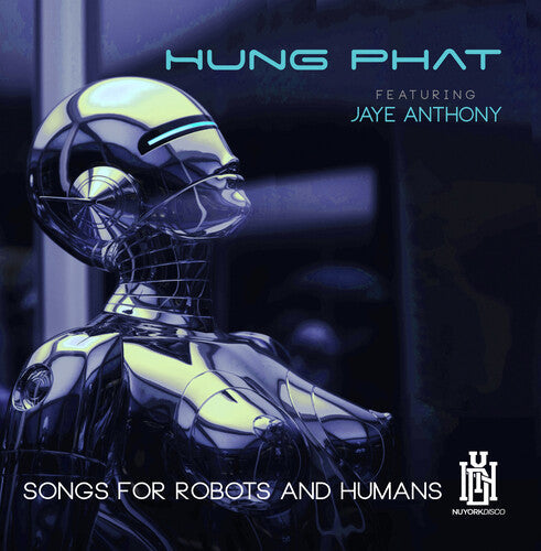 Phat,hung Featuring Anthony, Jaye - Songs For Robots And Humans - Music CD