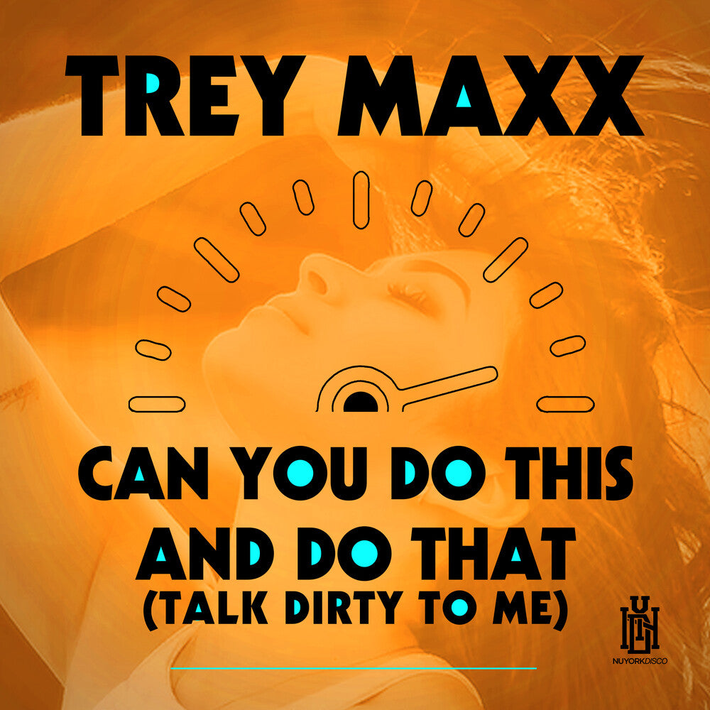 Trey Maxx - Can You Do This And Do That (Talk Dirty To Me) Music CD