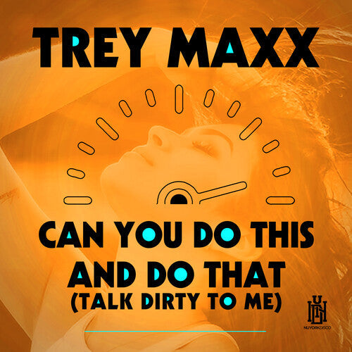 Maxx,trey - Can You Do This And Do That (talk Dirty To Me) - Music CD