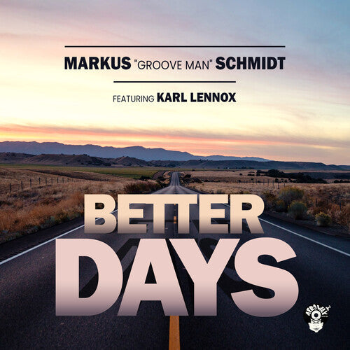 Schmidt,markus Groove Man Featuring Karl Lennox - Better Days - Music CD