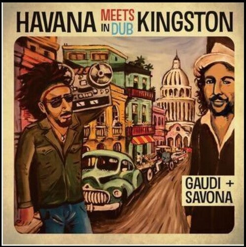Gaudi + Mista Savona - Havana Meets Kingston In Dub - Vinyl Record