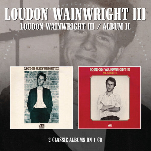 Wainwright Iii,loudon - Loudon Wainwright Iii / Album Ii - Music CD