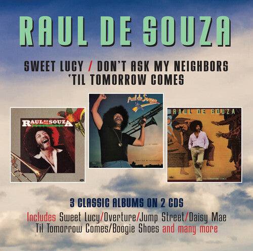 De Souza,raul - Sweet Lucy / Don't Ask My / Til Tomorrow - Music CD