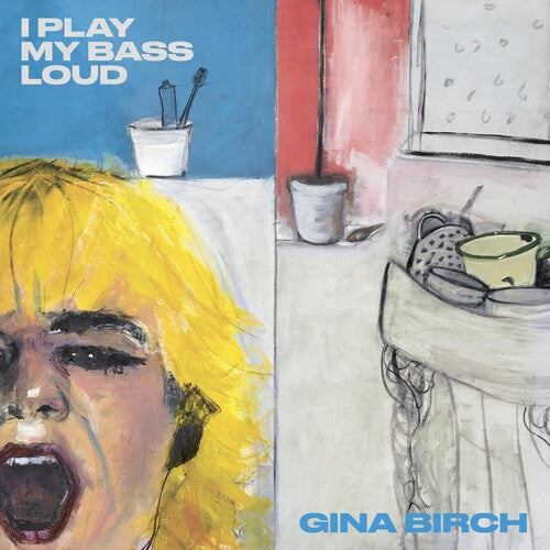 Birch,gina - I Play My Bass Loud - Music CD