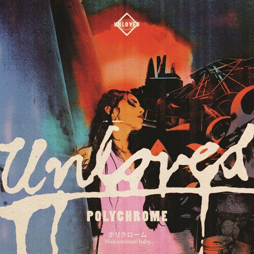 Unloved - Polychrome - The Pink Album Postlude - Vinyl Record