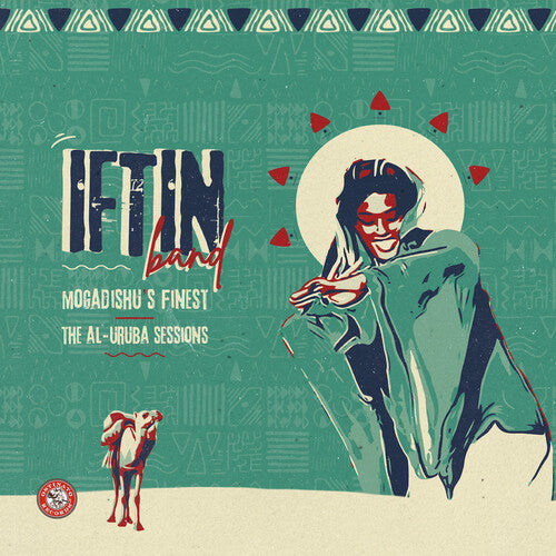 Iftin Band - Mogadishu's Finest: The Al-uruba Sessions - Music CD
