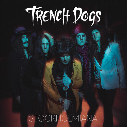 Trench Dogs - Stockholmiana - Music CD
