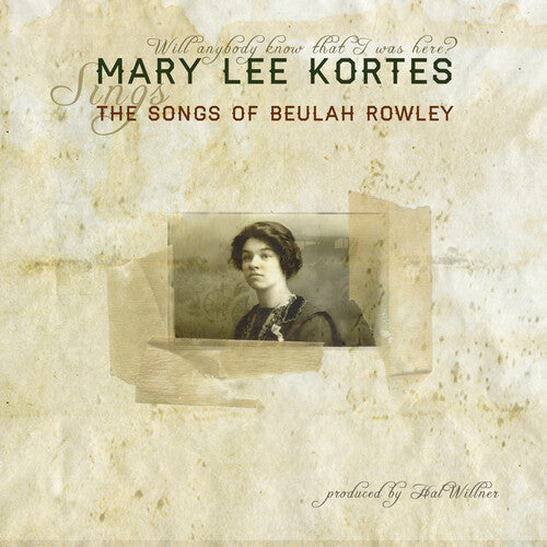 Kortes,mary Lee - Songs Of Beulah Rowley - Vinyl Record