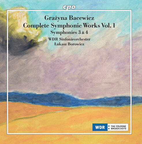 Bacewicz / Wdr Sinfonieorchester - Symphonies Nos. 3 & 4 - Music CD