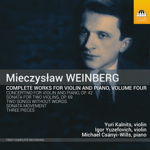 Weinberg / Kalnits / Yuzefovich - V4: Complete Works - Music CD