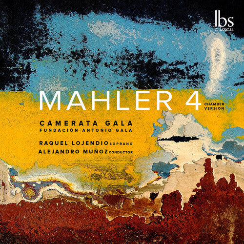 Mahler / Lojendio / Gala - Mahler 4 - Music CD