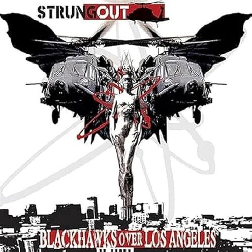 Strung Out - Blackhawks Over Los Angeles - Vinyl Record