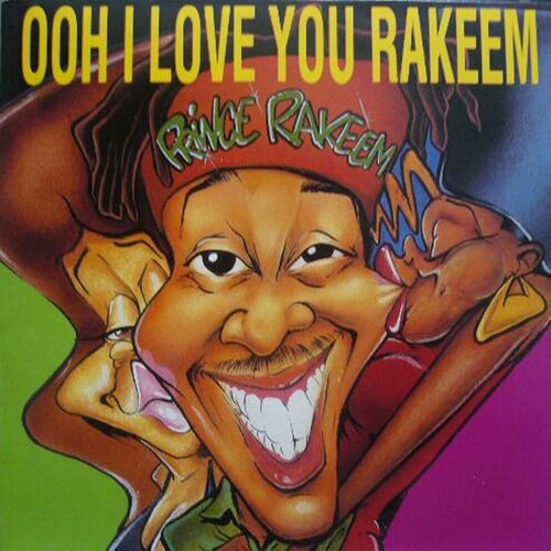 Prince Rakeem - Ooh I Love You Rakeem / Sexcapades - Vinyl Record