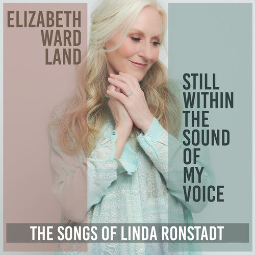 Land,elizabeth Ward - Still Within The Sound Of My Voice - Vinyl Record