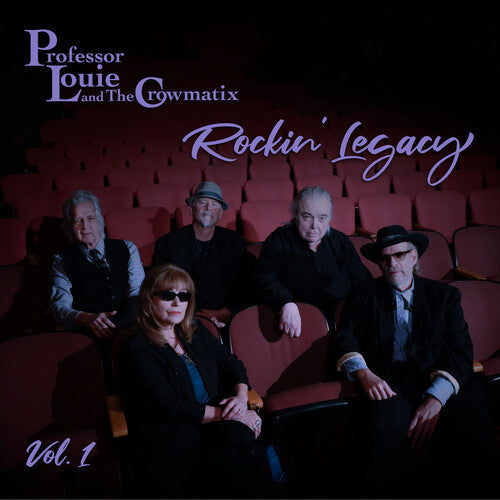 Professor Louie & The Crowmatix - Rockin' Legacy Vol. 1 - Vinyl Record