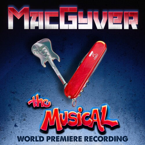 Lurye,peter - Macgyver The Musical - O.c.r. - Music CD